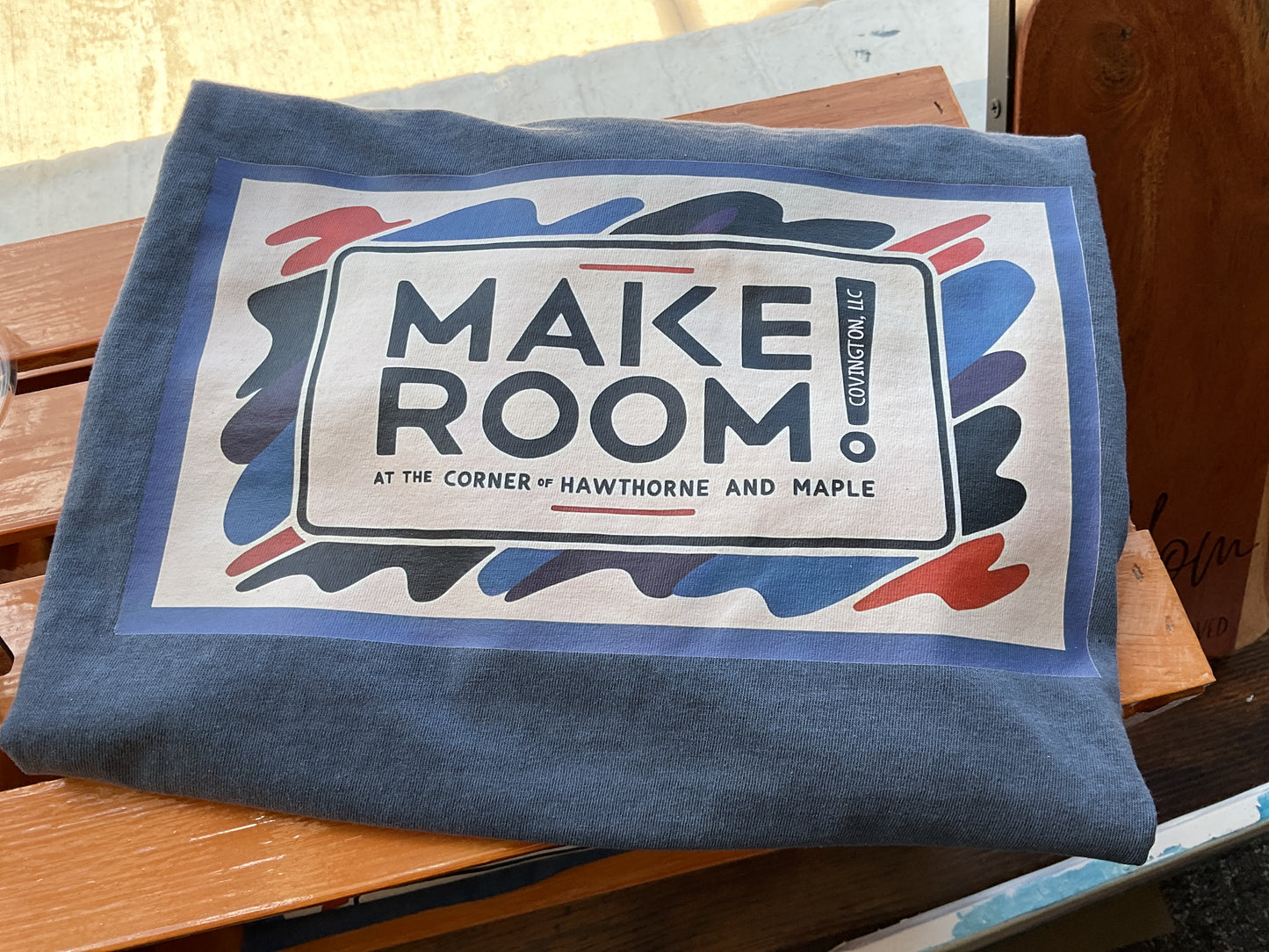 Make-Room shirt
