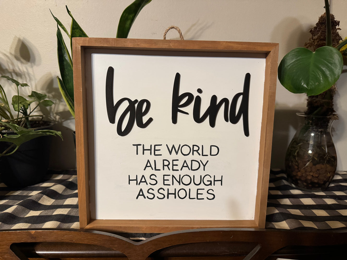 “Be Kind” sign