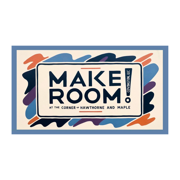 Make-Room! Covington, LLC